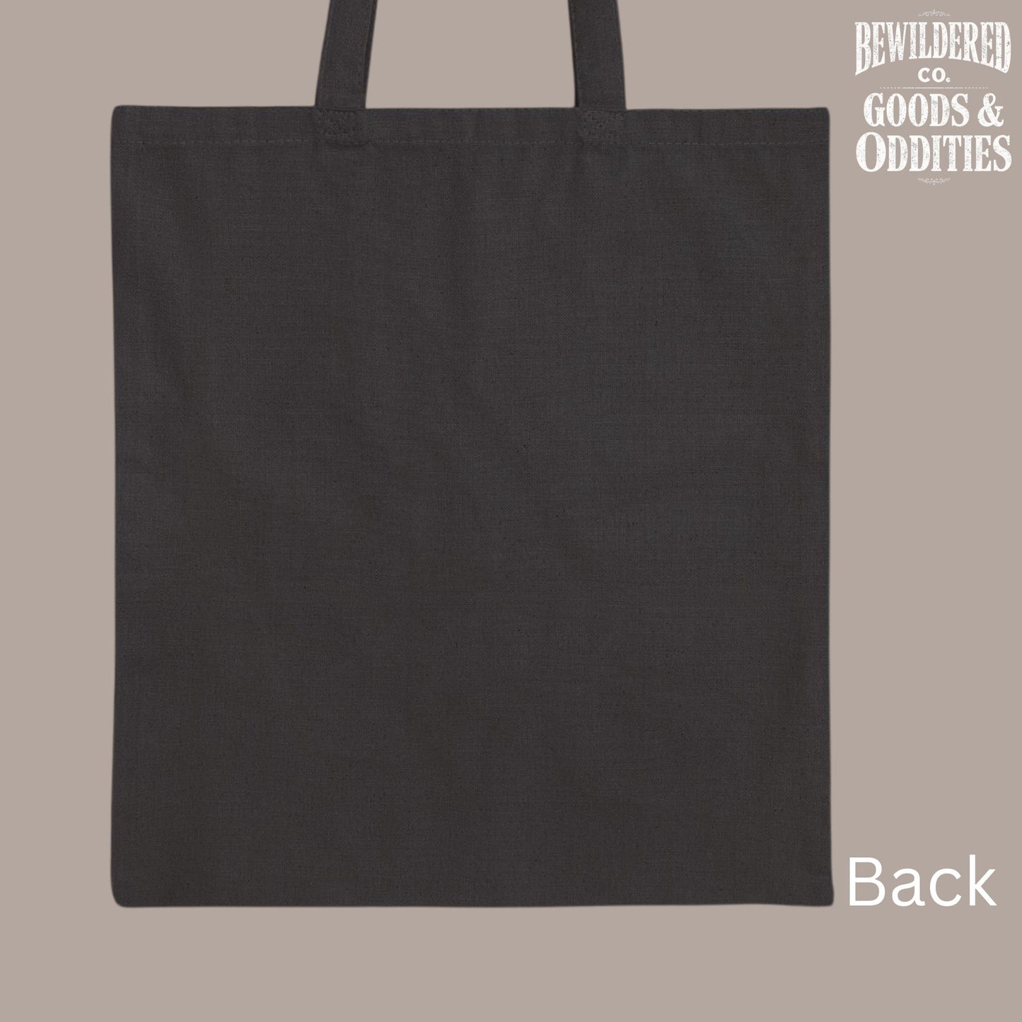 Tote Bag — Bewildered Co. Goods & Oddities Canvas Tote