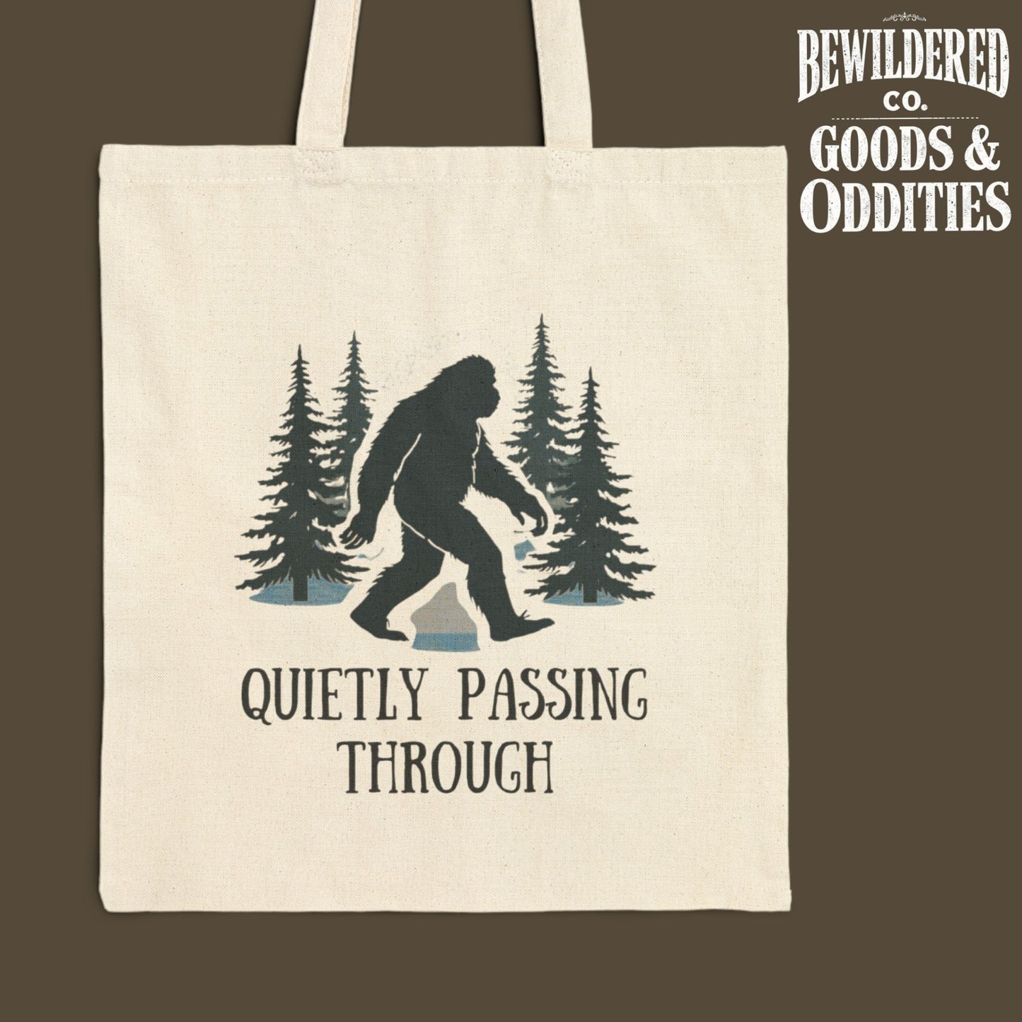 Quietly Passing Through Tote Bag — Sasquatch Forest Canvas Tote
